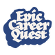 Epic Career Quest